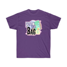 Load image into Gallery viewer, GETTIN TO THE BAG Unisex Tee
